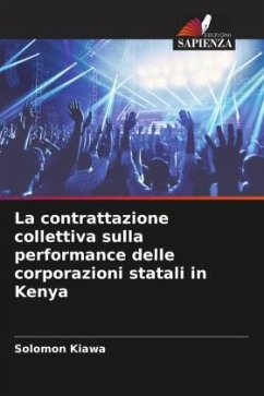 La contrattazione collettiva sulla performance delle corporazioni statali in Kenya - Kiawa, Solomon