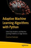 Adaptive Machine Learning Algorithms with Python (eBook, PDF)
