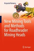 New Mining Tools and Methods for Roadheader Mining Heads (eBook, PDF)