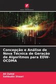 Concepção e Análise de Nova Técnica de Geração de Algoritmos para EDW-OCDMA