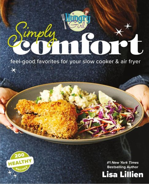 Hungry Girl Simply Comfort (eBook, ePUB) Hungry Girl Simply Comfort (eBook, ePUB)