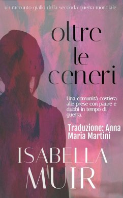 Cover Oltre le Ceneri (Un racconto delle serie Crimine nel Sussex, #2) (eBook, ePUB)