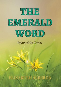 The Emerald Word (eBook, ePUB) - Alberda, Elizabeth