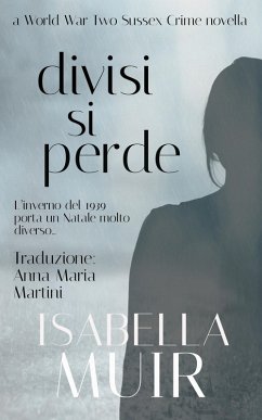 Cover Divisi si Perde (Un racconto delle serie Crimine nel Sussex, #1) (eBook, ePUB)