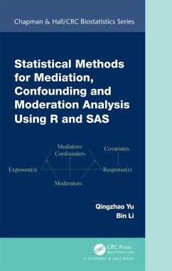 Cover Statistical Methods for Mediation, Confounding and Moderation Analysis Using R and SAS (eBook, PDF)