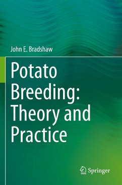 Potato Breeding: Theory and Practice - Bradshaw, John E.