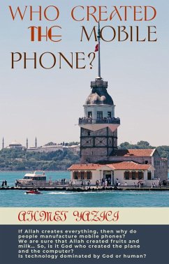 Who Created the Mobile Phone? (eBook, ePUB) - Yazici, Ahmet
