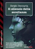 Il silenzio della sorellanza (eBook, ePUB)