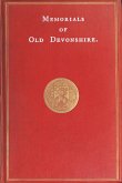 Memorials Of Old Devonshire (eBook, ePUB)