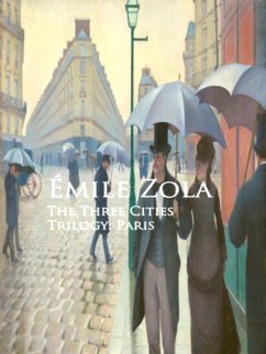 The Three Cities Paris (eBook, ePUB) - Emile, Zola