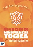 Esercizi di Mindfullness Yogica (eBook, ePUB)