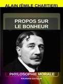 Propos sur le bonheur (eBook, ePUB)