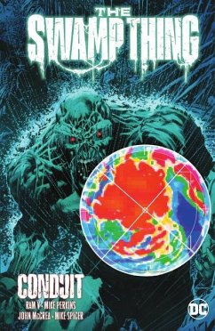 The Swamp Thing Vol. 2: Conduit - V., Ram; Perkins, Mike