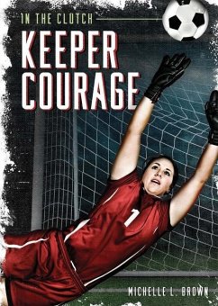 Keeper Courage - Brown, Michelle L.