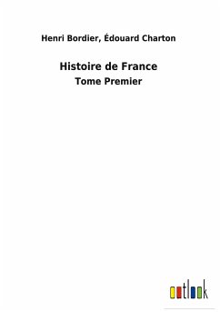 Histoire de France - Bordier, Henri Charton