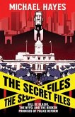 The Secret Files