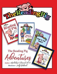 The Reading Pig: Adventures - Clement, Nicholas I.