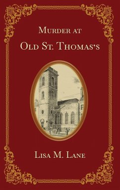 Murder at Old St. Thomas's - Lane, Lisa M.