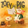 Zoey the Pig - Bild 1