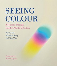 Seeing Colour - Lobe, Nora; Rang, Matthias; Vine, Troy