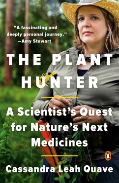 The Plant Hunter - Quave, Cassandra Leah