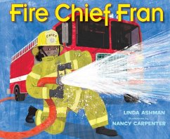 Fire Chief Fran - Ashman, Linda