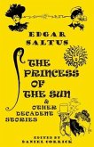 The Princess of the Sun and Other Decadent Stories