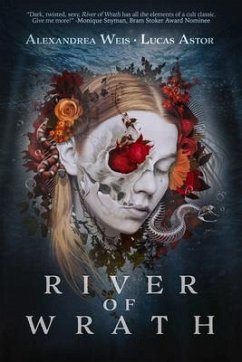 River of Wrath: Volume 2 - Weis, Alexandrea; Astor, Lucas