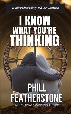 I Know What You're Thinking - Featherstone, Phill