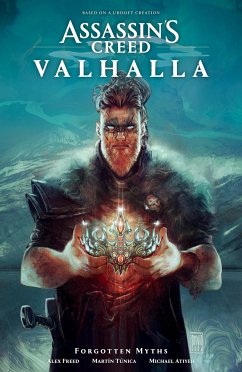 Assassin's Creed Valhalla: Forgotten Myths - Freed, Alexander M.; Tunica, Martin; Atiyeh, Michael
