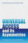 Universal Access and Its Asymmetries (eBook, ePUB)