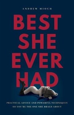 Best She Ever Had - Mioch, Andrew
