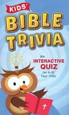 Kids' Bible Trivia: An Interactive Quiz for 6-10-Year-Olds