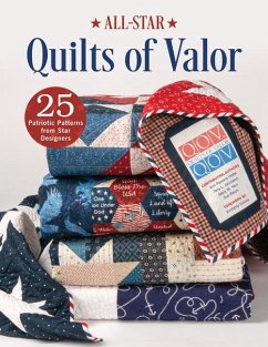 All-Star Quilts of Valor - Holte, Ann Parsons; Kerr, Mary W.; Quilts of Valor Foundation