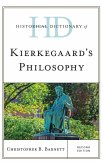 Historical Dictionary of Kierkegaard's Philosophy, Second Edition