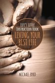 Life's Little Instruction Book: Living Your Best Life