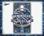 The Wonderland Trials