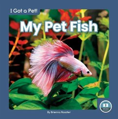My Pet Fish - Rossiter, Brienna
