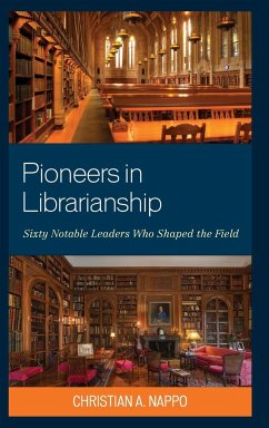 Pioneers in Librarianship - Nappo, Christian A.