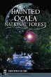 Haunted Ocala National Forest - Bild 1