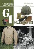 The G.I. Collector's Guide: U.S. Army Service Forces Catalog, European Theater of Operations