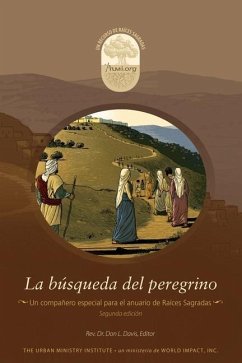 La búsqueda del peregrino: A Sojourner's Quest, Spanish - Davis, Don L.
