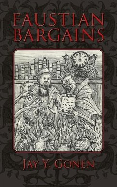 Faustian Bargains - Gonen, Jay Y.