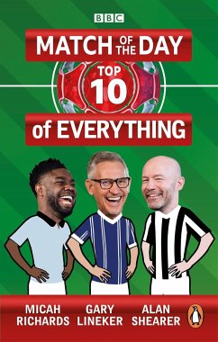 Match of the Day: Top 10 of Everything - Lineker, Gary; Shearer, Alan; Richards, Micah