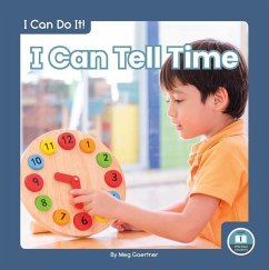 I Can Do It! I Can Tell Time - Gaertner, Meg