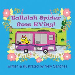 Tallulah Spider Goes RVing! - Sanchez, Nely