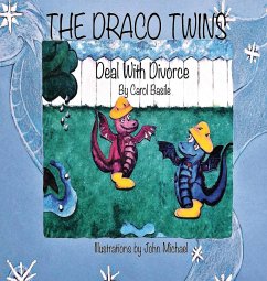 The Draco Twins Deal with Divorce - Basile, Carol Jean