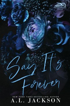 Say It's Forever (Limited Edition) - Jackson, A. L.