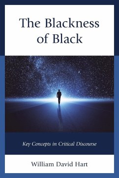 The Blackness of Black - Hart, William David