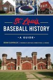 St. Louis Baseball History